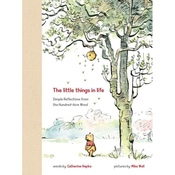 Winnie the Pooh: the Little Things in Life (Hardcover)