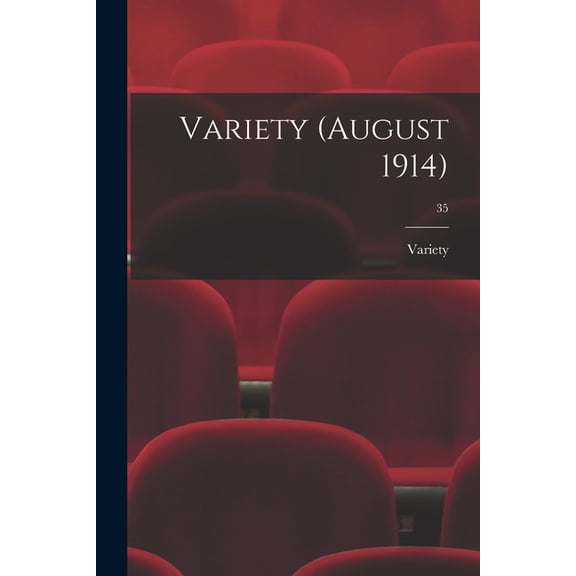 Variety (August 1914); 35 (Paperback)