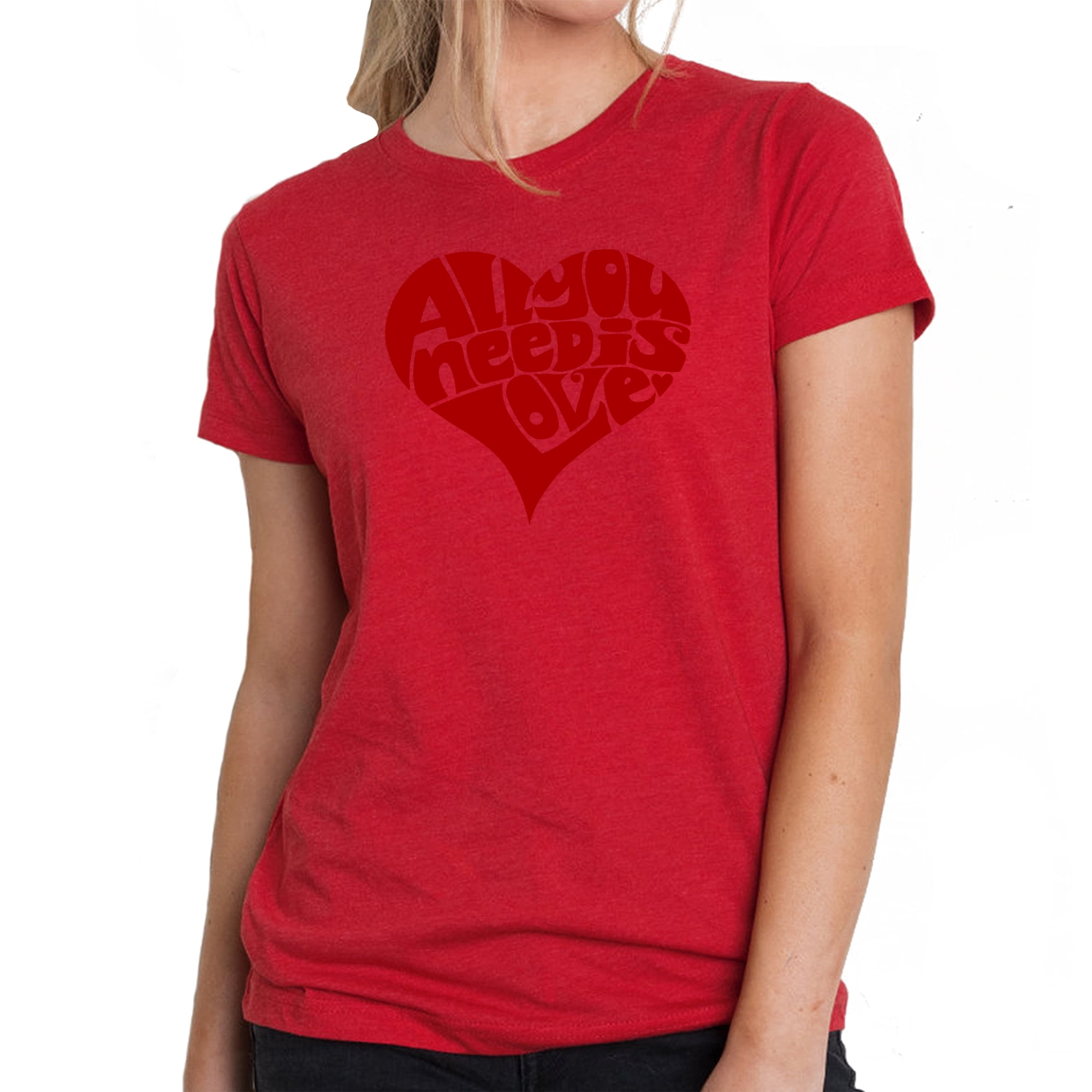 LA Pop Art Women s Premium Blend Word Art T-shirt - All You Need Is Love