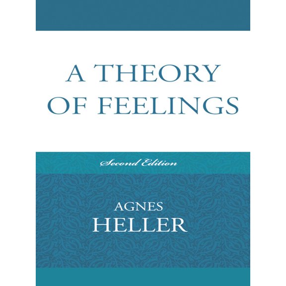 A Theory of Feelings, (Paperback)