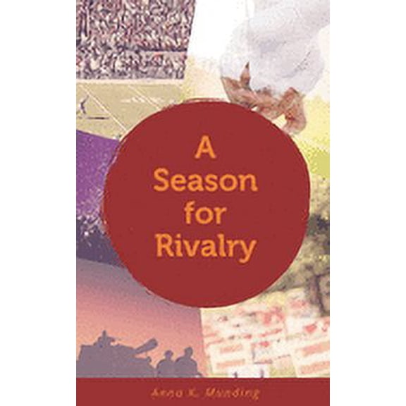 A Season For Rivalry