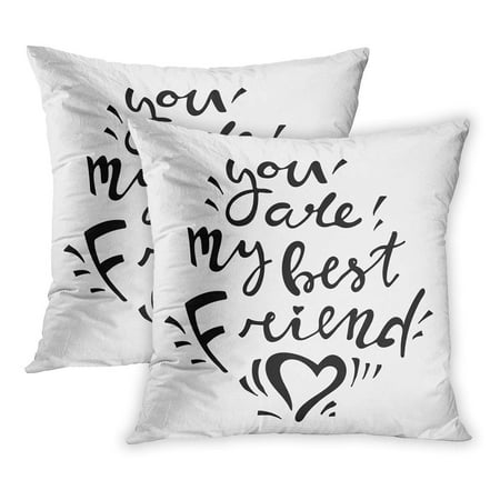 ECCOT Abstract You are My Best Friend Handdrawn Lettering Quote BFF Brush Creative Cute Day PillowCase Pillow Cover 20x20 inch Set of
