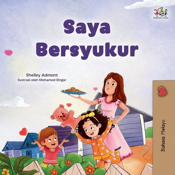 Malay Bedtime Collection I am Thankful (Malay Book for Children), (Paperback)