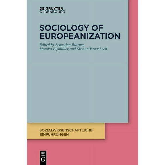 Sozialwissenschaftliche Einführungen Sociology of Europeanization, Book 3, (Paperback)