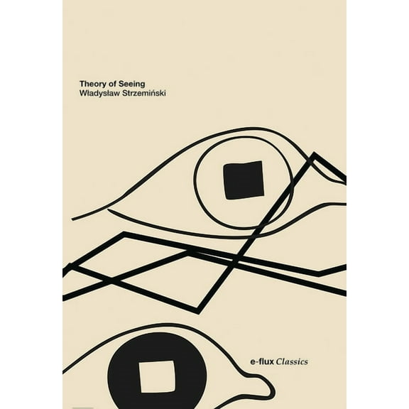 Theory of Seeing, (Paperback)