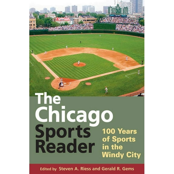 Sport and Society The Chicago Sports Reader, (Paperback)