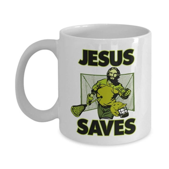 Jesus The Lacrosse Goalie Saves Coffee & Tea Gift Mug Cup For A Christian Lacrosse Coach Or Player Dad