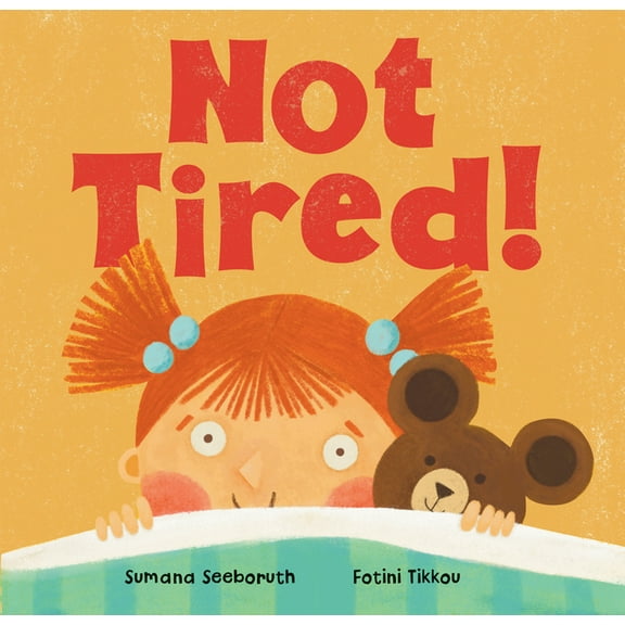 Feelings & Firsts Not Tired!, (Board Book)