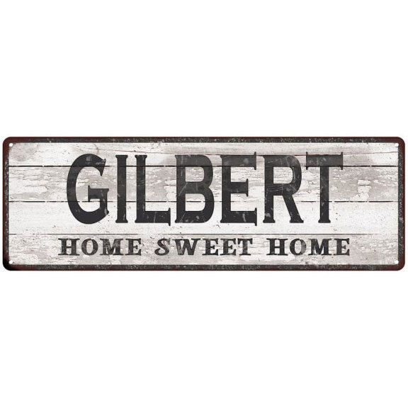GILBERT Home Sweet Home Country Look Gift 6x18 Metal Sig 206180045671