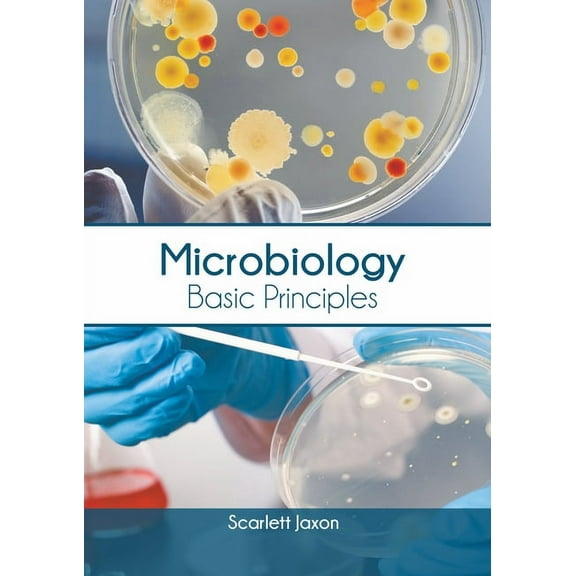 Microbiology: Basic Principles, (Hardcover)