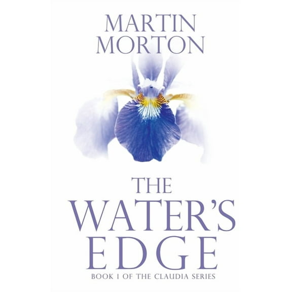 The Water's Edge: Book 1 of The Claudia Series, (Paperback)