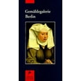 thumbnail image 1 of Pre-Owned Gemaldegalerie Berlin: Prestel Museum Guides (Prestel-Museumsfuhrer.) (Paperback) 3791319124 9783791319124, 1 of 1
