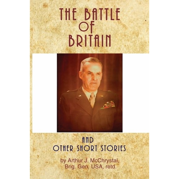 The Battle of Britain and Other Short Stories, (Paperback)