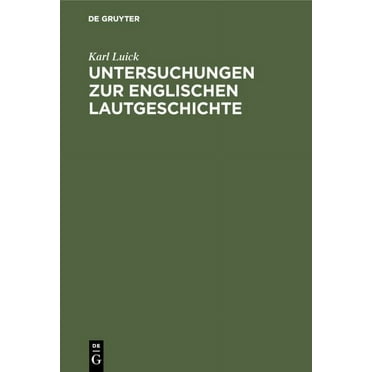 Untersuchungen Zur Englischen Lautgeschichte (Hardcover)