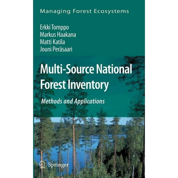 Managing Forest Ecosystems Multi-Source National Forest Inventory: Methods and Applications, Book 18, (Hardcover)