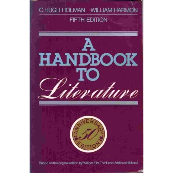 Pre-Owned A Handbook to Literature Edition: fifth Paperback