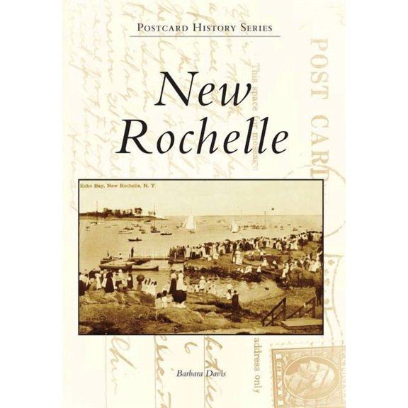 Postcard History: New Rochelle (Paperback)