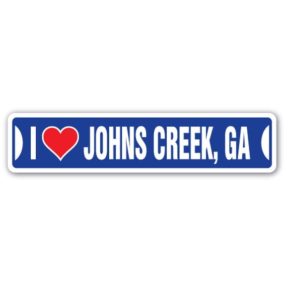 I LOVE JOHNS CREEK GEORGIA Street Sign ga city state us wall road décor gift