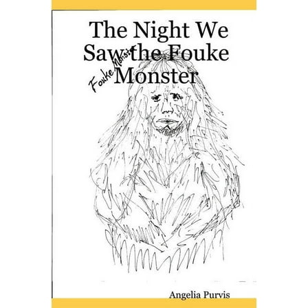 Night We Saw the Fouke Monster