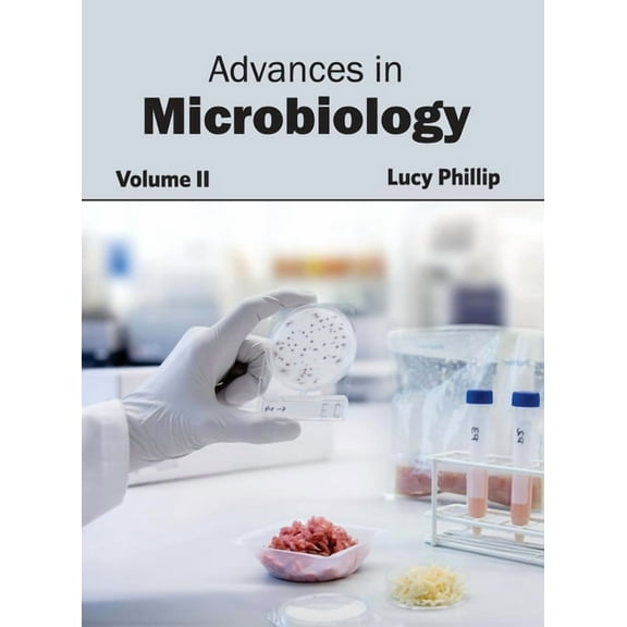 Advances in Microbiology: Volume II, (Hardcover)