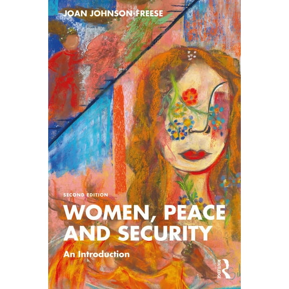 Women, Peace and Security: An Introduction, (Paperback)