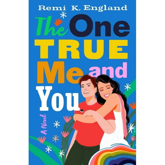 The One True Me and You, (Hardcover)