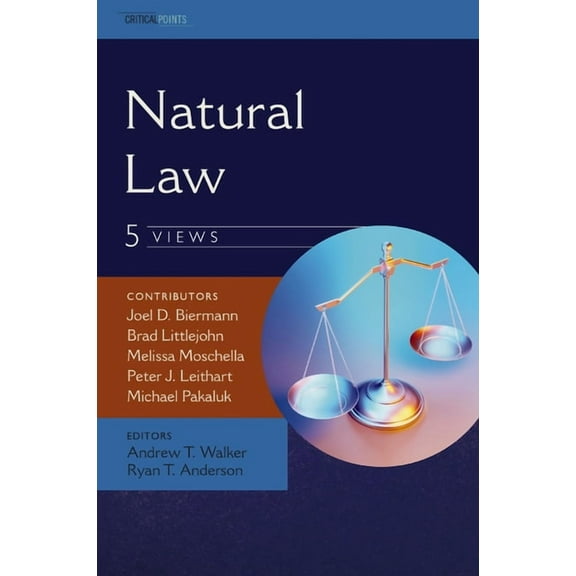 Criticalpoints Natural Law: Five Views, (Paperback)
