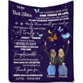 thumbnail image 1 of LHSHID Personalized Blanket to My Best Sister A Truly Great Friend is Hard to Find Difficult to Leave & Impossible to Replace Hug Blanket Bed Throws Gift for Best Friend Sister, 1 of 4