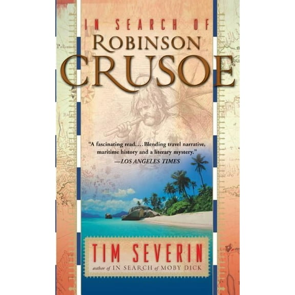 In Search of Robinson Crusoe, (Paperback)