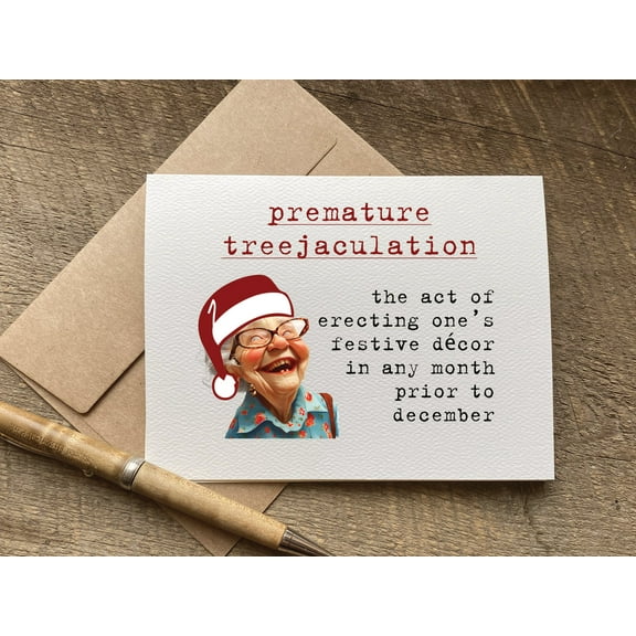 Funny Christmas Card - "Premature Treejaculation" Definition - Humorous Holiday Greeting with Envelope, Blank Inside - Great for Friends & Family