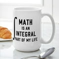 thumbnail image 6 of CafePress - Math Is An Integral Part - 15 oz Ceramic Large White Novelty Mug, 6 of 6