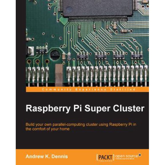 Pre-Owned Raspberry Pi Super Cluster (Paperback) 1783286199 9781783286195
