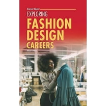 Career Quest Exploring Fashion Design Careers, (Paperback)