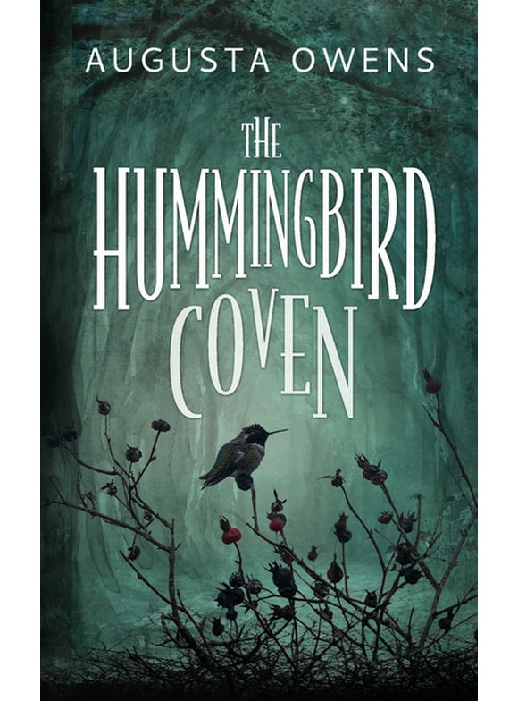 The Hummingbird Coven (Paperback)