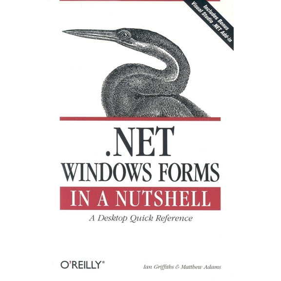 Pre-Owned Net Windows Forms in a Nutshell [With CDROM] (Paperback) 0596003382 9780596003388