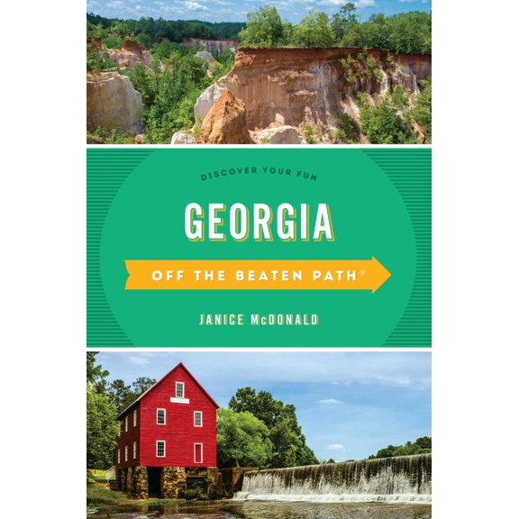 Georgia off the Beaten Path®: Discover Your Fun (Edition 12) (Paperback)