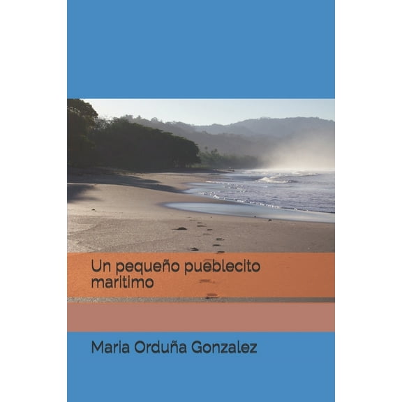 Un pequeño pueblecito maritimo (Paperback)