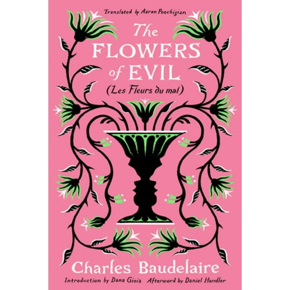 The Flowers of Evil: (Les Fleurs Du Mal), (Paperback)