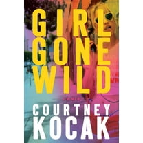 Girl Gone Wild, (Paperback)