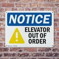 thumbnail image 4 of (2 Pack) Elevator Out Of Order OSHA Notice Sign 10 Inch X 7 Inch Plastic Sign, Weather Resistant, UV Protected for Workplace, Business, and Construction Site, Made in the USA, 4 of 8