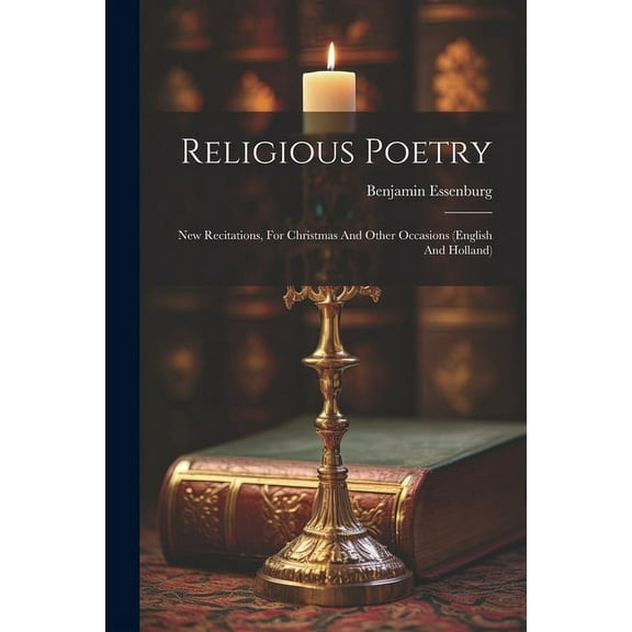 Religious Poetry : New Recitations, For Christmas And Other Occasions (english And Holland) (Paperback)