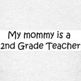 thumbnail image 3 of CafePress - Mommy Is A 2Nd Grade Teacher Kids T Shirt - Light T-Shirt Kids XS-XL, 3 of 4