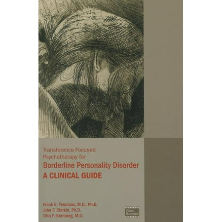 UPC: 9781585624379 | Transference-Focused Psychotherapy for Borderline Personality Disorder: A Clinical Guide (Paperback)