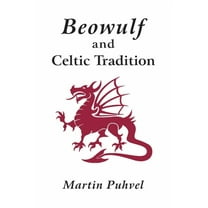 Beowulf and the Celtic Tradition, (Paperback)