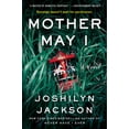 thumbnail image 2 of Mother May I: A Novel, 2 of 3
