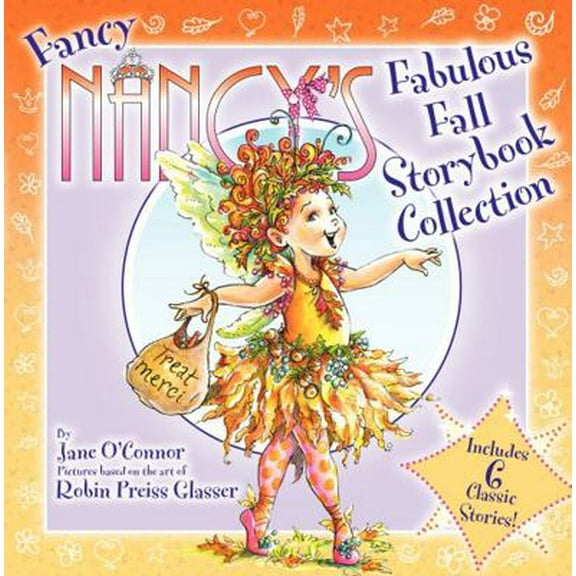 Pre-Owned Fancy Nancy's Fabulous Fall Storybook Collection (Hardcover) 0062288849 9780062288844