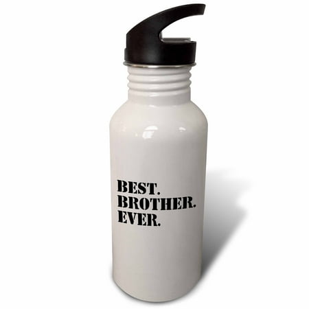 

Best Brother Ever - Gifts for brothers - black text 21 oz Sports Water Bottle wb-151482-1