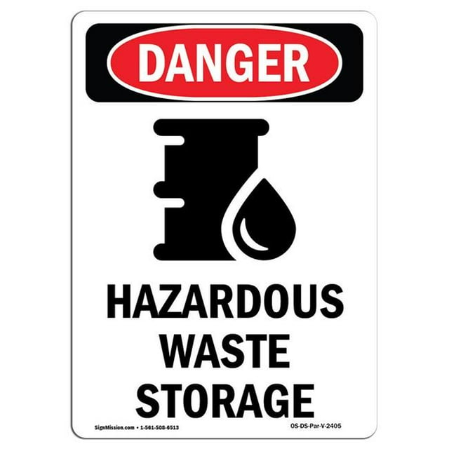 SignMission OS-DS-A-1218-V-2405 12 x 18 in. OSHA Danger Sign - Hazardous Waste Storage