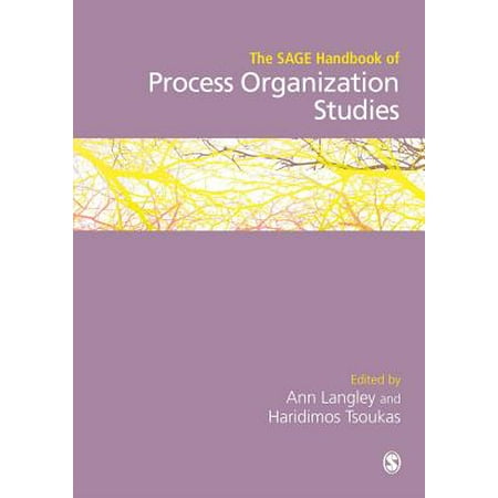 The Sage Handbook Of Process Organization Studies