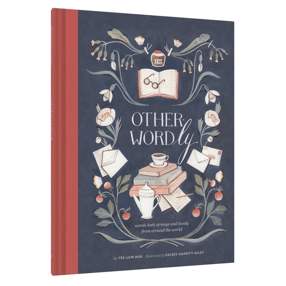 Pre-Owned Other-Wordly: Words Both Strange and Lovely from Around the World (Hardcover) 1452125341 9781452125343